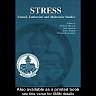 Stress: Neural, Endocrine and Molecular Studies