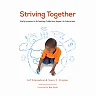 Striving Together: Early Lessons in Achieving Collective Impact in Education