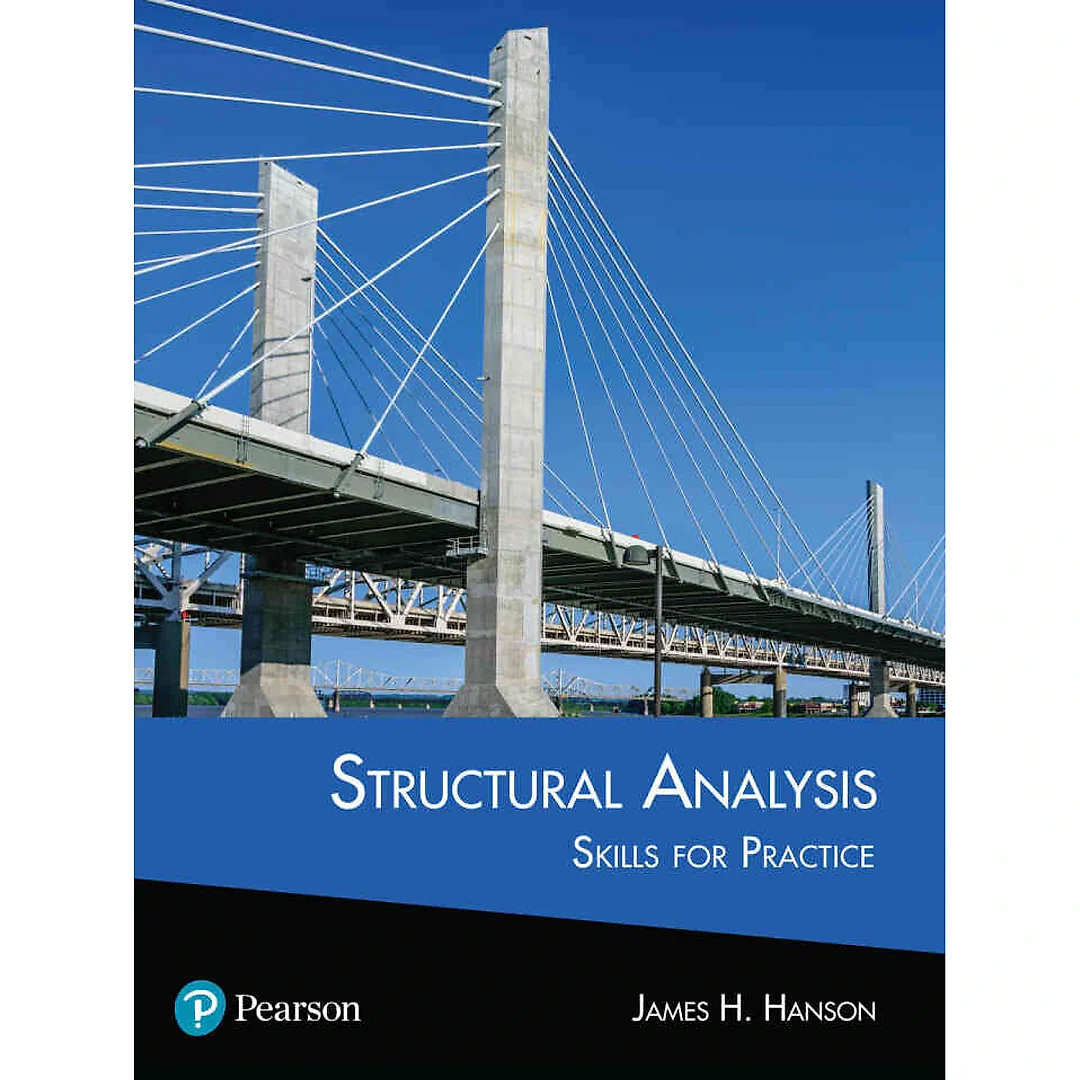 Structural Analysis: Skills for Practice, 1st Edition