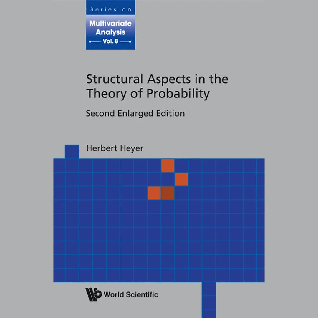 Structural Aspects In The Theory Of Probability (2nd Enlarged Edition)