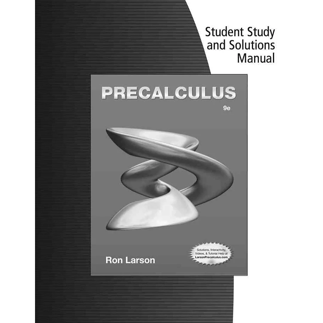 Student Solutions Manual for Larson's Precalculus, 9th Edition