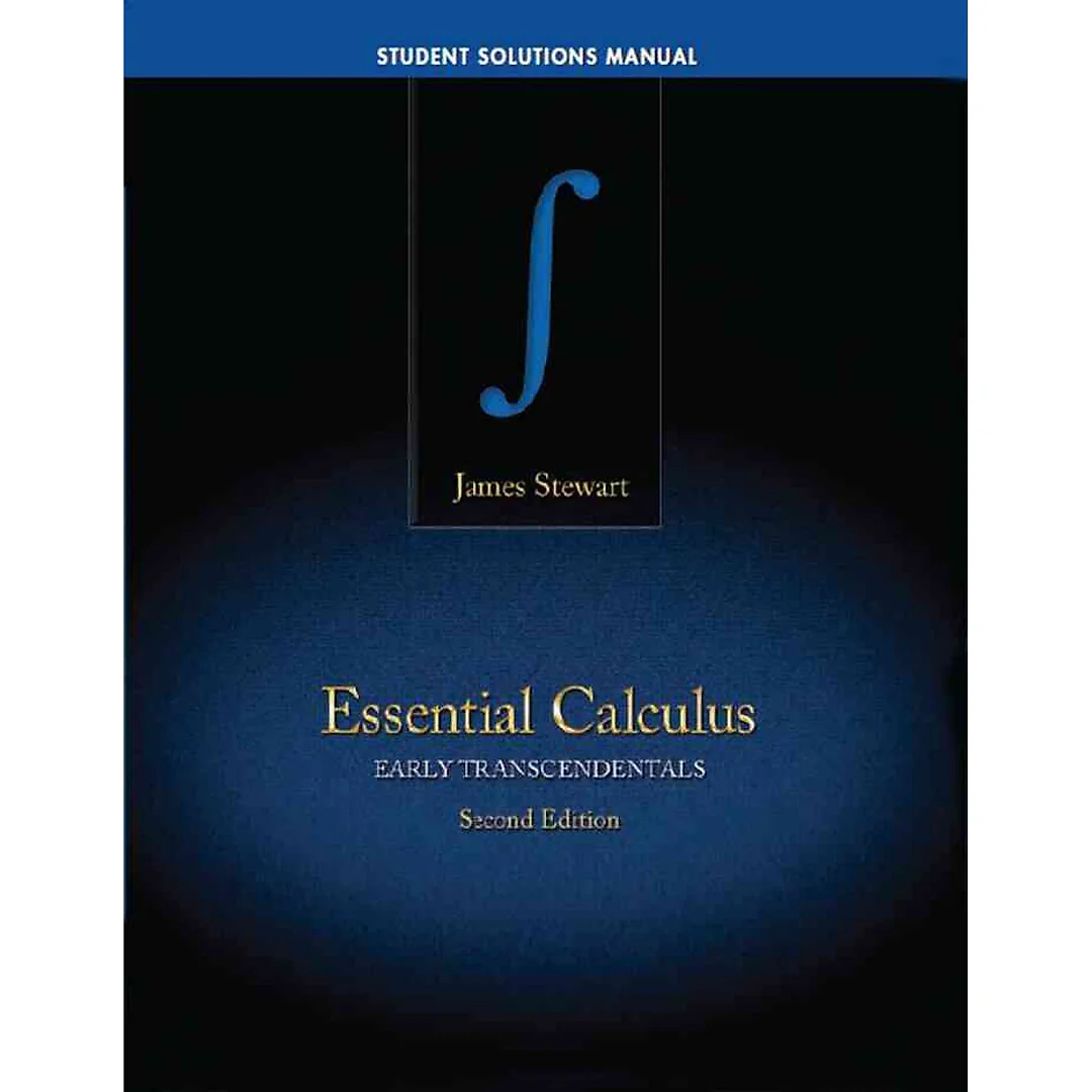 Student Solutions Manual for Stewart's Essential Calculus: Early Transcendentals, 2nd Edition