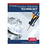 Student Workbook and Project Manual for Hoffman/Hopewell's Precision Machining Technology 3rd Edition