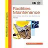 Student Workbook for Standiford's Residential Construction Academy: Facilities Maintenance 3rd Edition