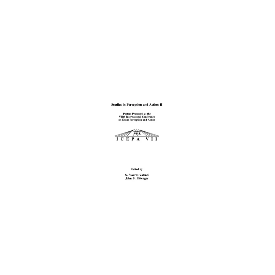 Studies in Perception and Action II: Posters Presented at the VIIth international Conference on Event Perception and Action