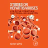 Studies on Hepatitis Viruses: Life Cycle, Structure, Functions, and Inhibition