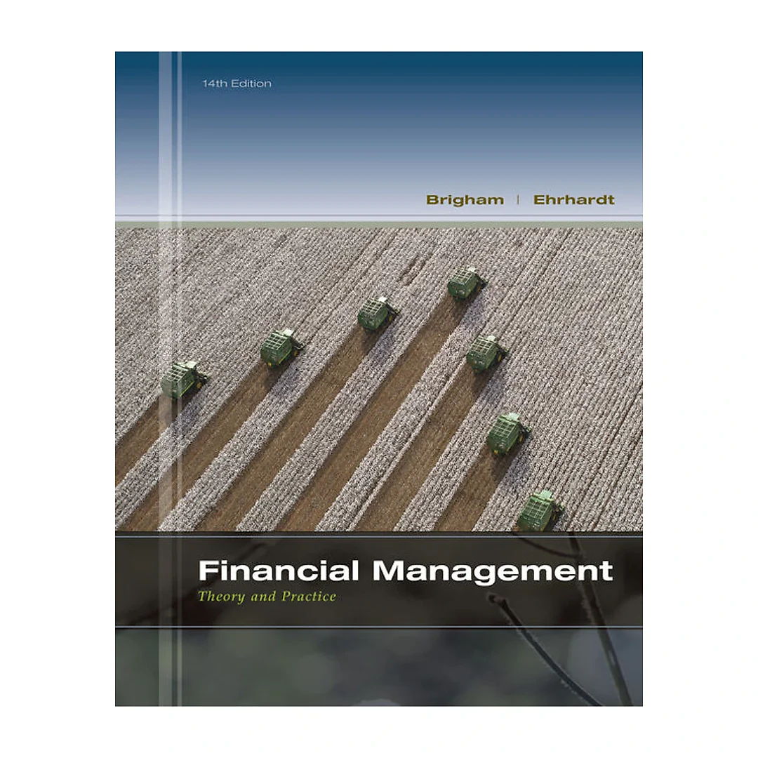 Study Guide for Brigham/Ehrhardt's Financial Management: Theory &amp; Practice, 14th Edition