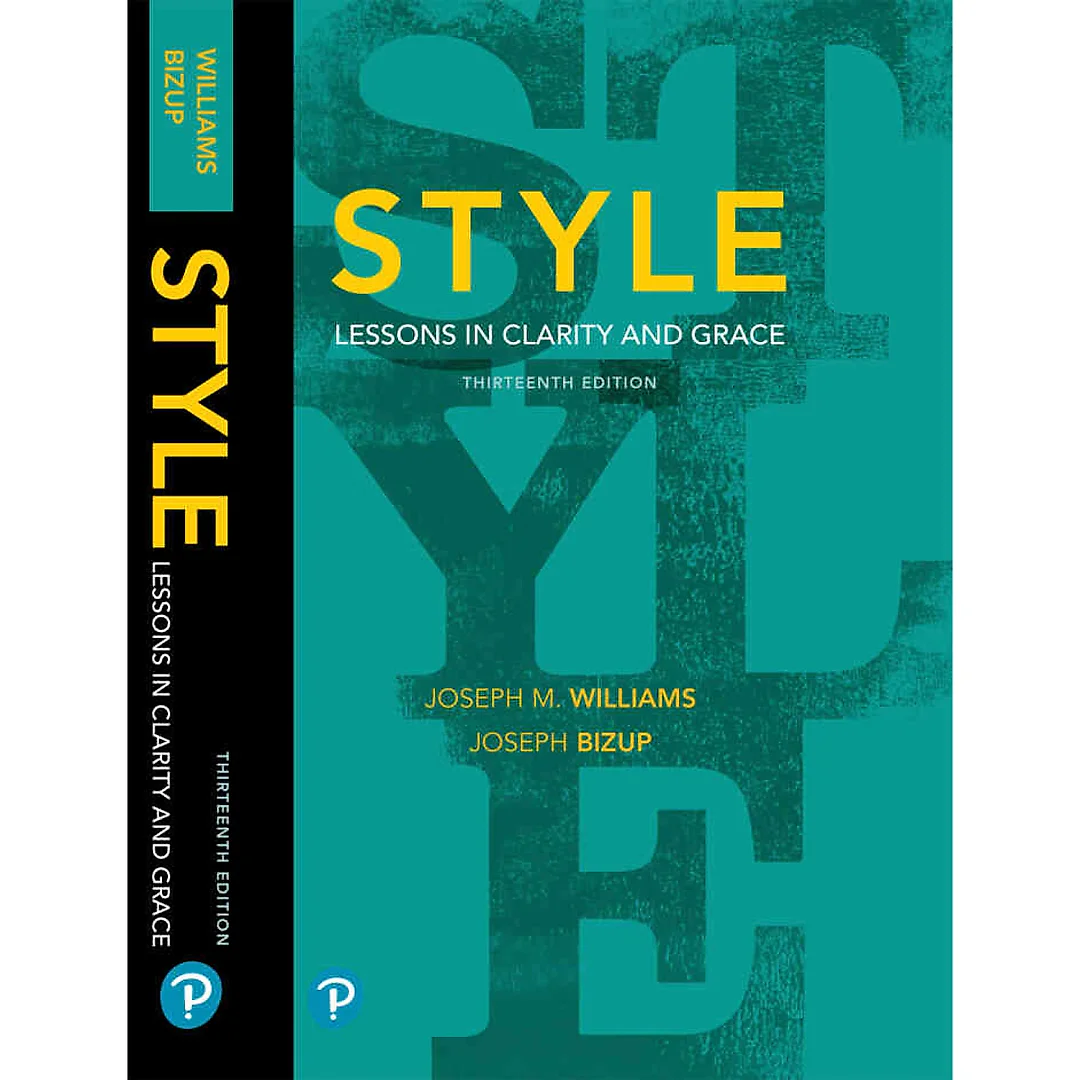 Style: Lessons in Clarity and Grace, 13th Edition