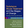 Substance Abuse Treatment and the Stages of Change Second Edition