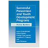 Successful Prevention and Youth Development Programs: Across Borders
