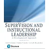 SuperVision and Instructional Leadership: A Developmental Approach, 10th Edition
