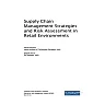 Supply Chain Management Strategies and Risk Assessment in Retail Environments