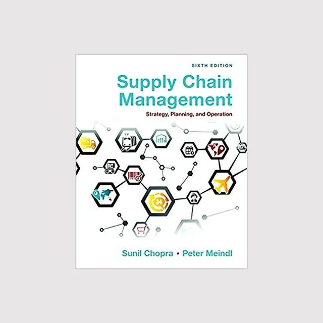 Supply Chain Management: Strategy, Planning, and Operation 6th Edition by Sunil Chopra