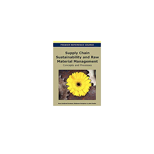 Supply Chain Sustainability and Raw Material Management