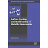 Surface Coating and Modification of Metallic Biomaterials