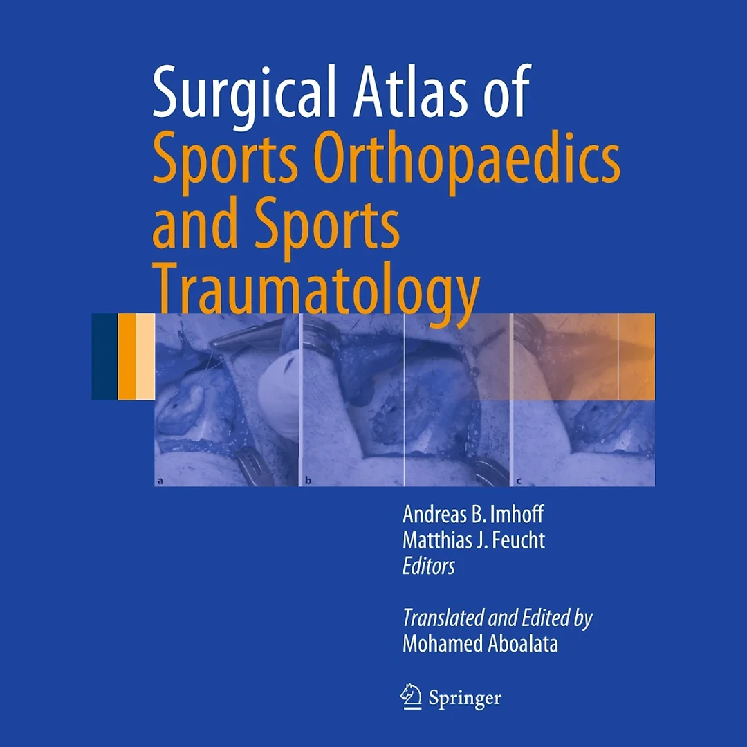 Surgical Atlas of Sports Orthopaedics and Sports Traumatology