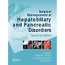 Surgical Management of Hepatobiliary and Pancreatic Disorders