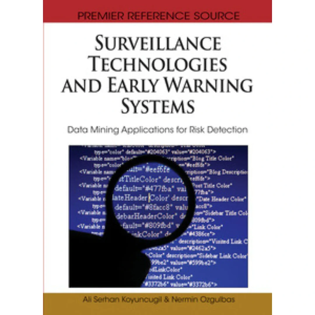 Surveillance Technologies and Early Warning Systems