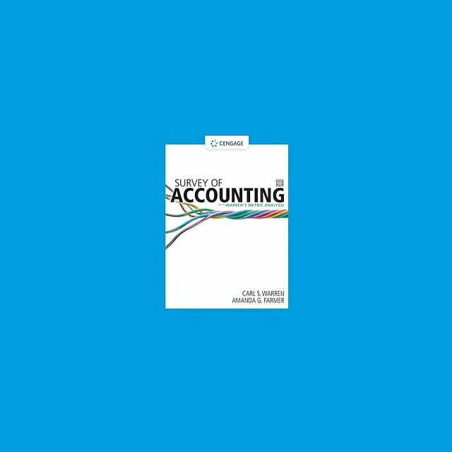 Survey of Accounting 9th Edition by Carl Warren