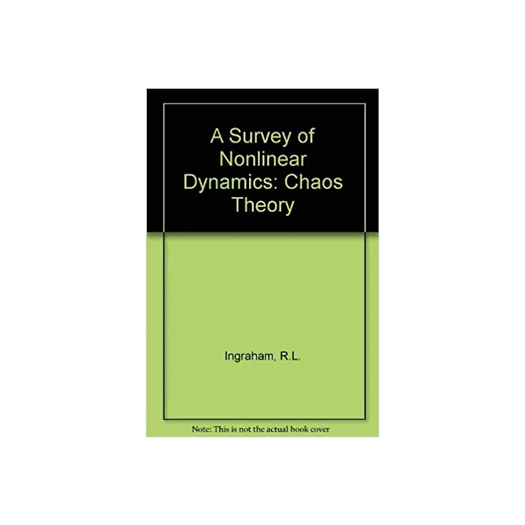 Survey Of Nonlinear Dynamics ("Chaos Theory")