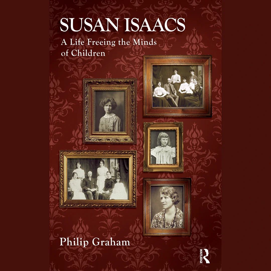 Susan Isaacs: A Life Freeing the Minds of Children