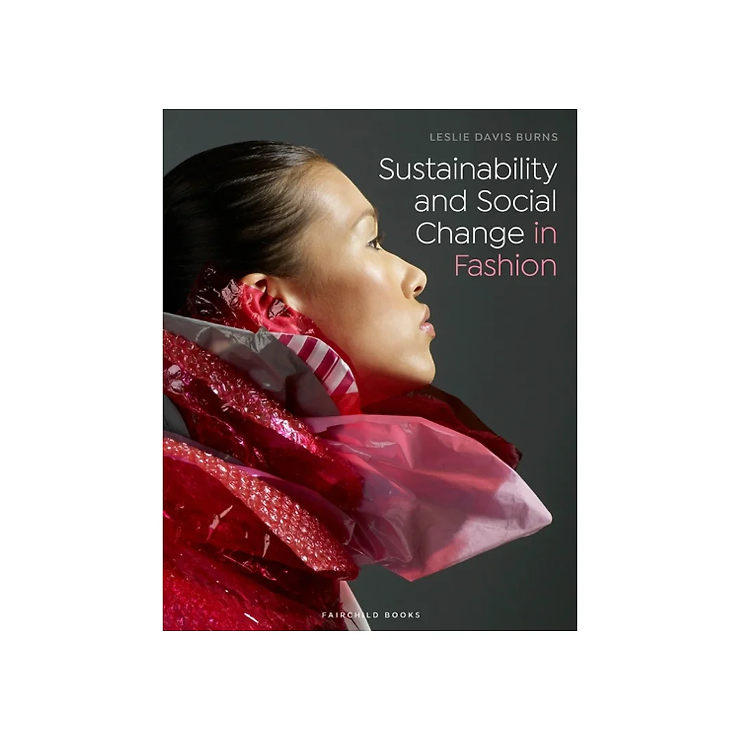 Sustainability and Social Change in Fashion