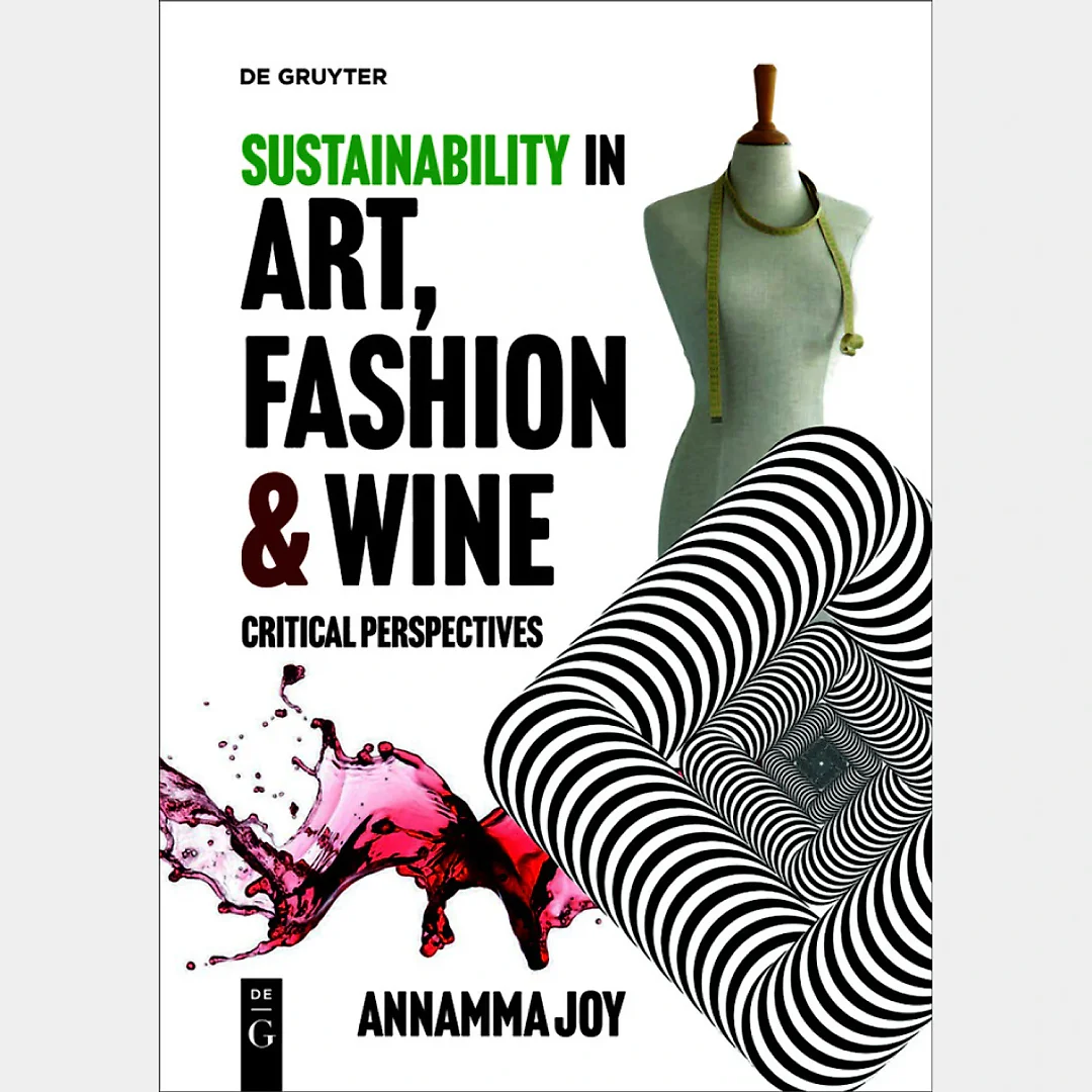 Sustainability in Art, Fashion and Wine: Critical Perspectives