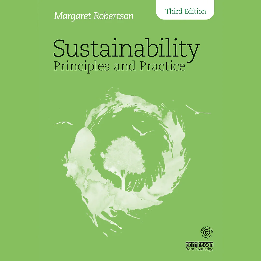 Sustainability Principles and Practice