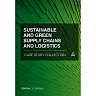 Sustainable and Green Supply Chains and Logistics Case Study Collection