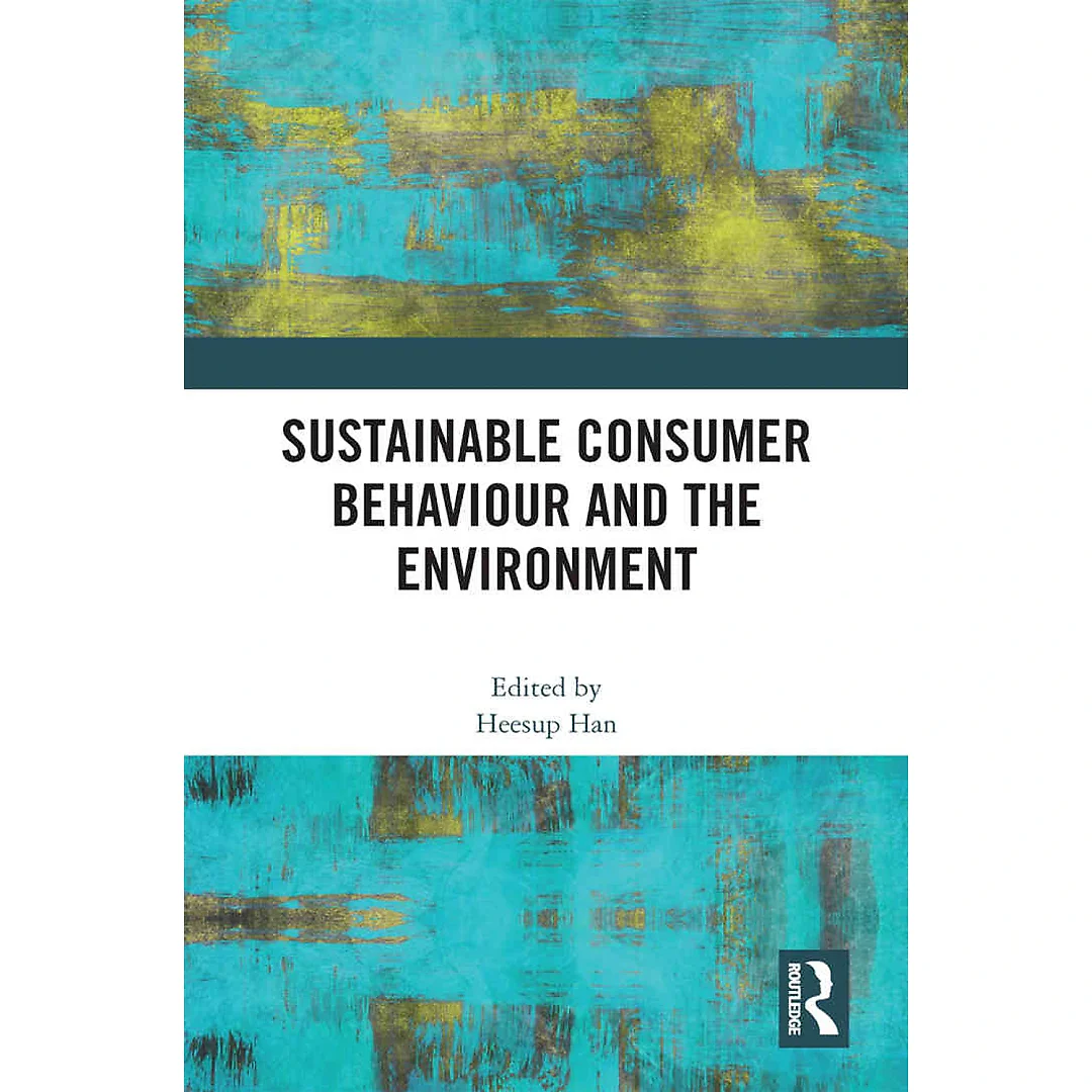 Sustainable Consumer Behaviour and the Environment 1st Edition