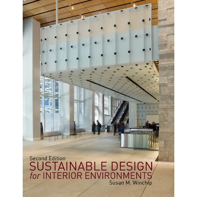 Sustainable Design for Interior Environments