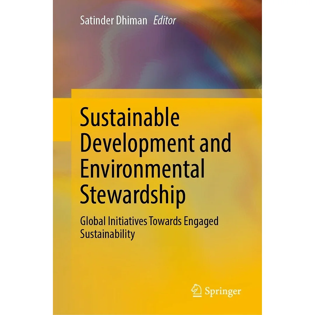 Sustainable Development and Environmental Stewardship: Global Initiatives Towards Engaged Sustainability