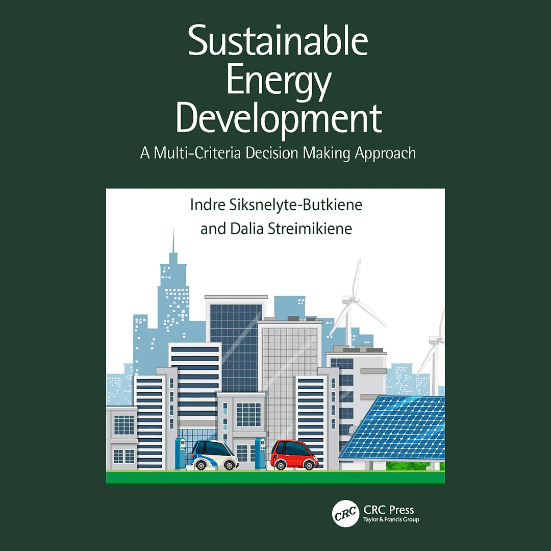 Sustainable Energy Development: A Multi-Criteria Decision Making Approach