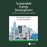 Sustainable Energy Development: A Multi-Criteria Decision Making Approach