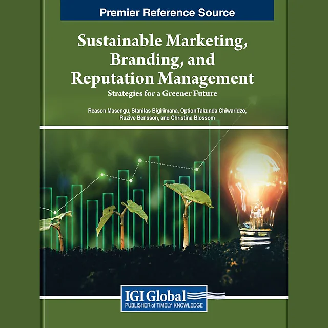 Sustainable Marketing, Branding, and Reputation Management: Strategies for a Greener Future