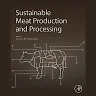 Sustainable Meat Production and Processing