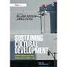 Sustaining Cultural Development: Unified Systems and New Governance in Cultural Life