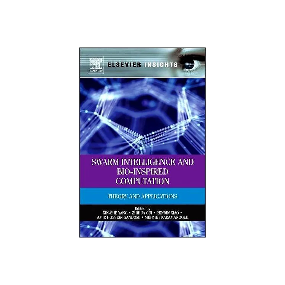 Swarm Intelligence and Bio-Inspired Computation: Theory and Applications