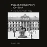 Swedish Foreign Policy, 1809-2019: A Comprehensive Modern History