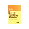 Symmetries Differential Equations and Applications: SDEA-III Istanbul Turkey August 2017