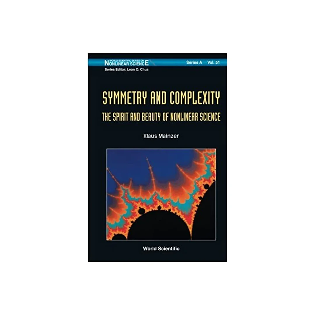 Symmetry And Complexity: The Spirit And Beauty Of Nonlinear Science