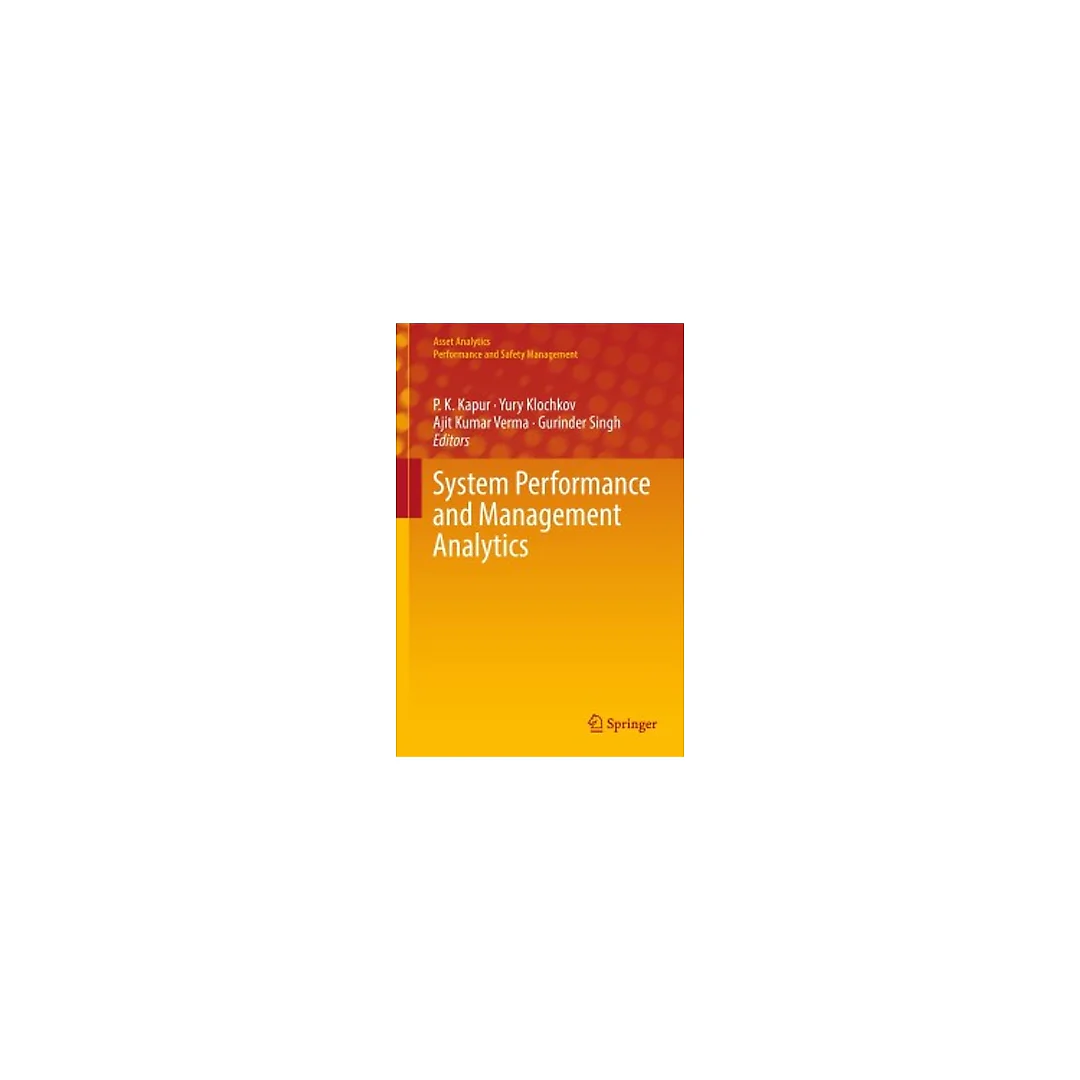System Performance and Management Analytics
