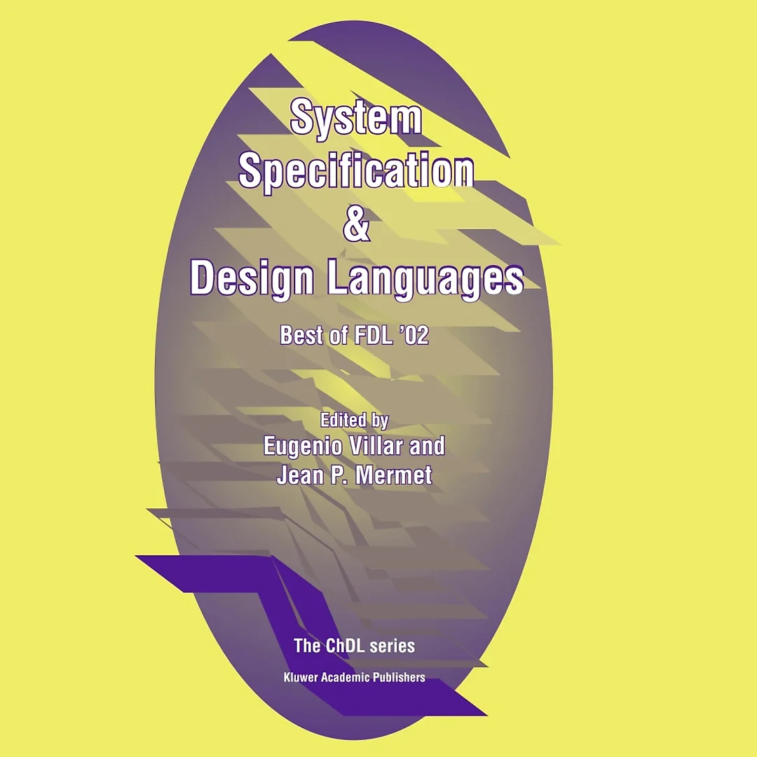 System Specification & Design Languages: Best of FDL'02