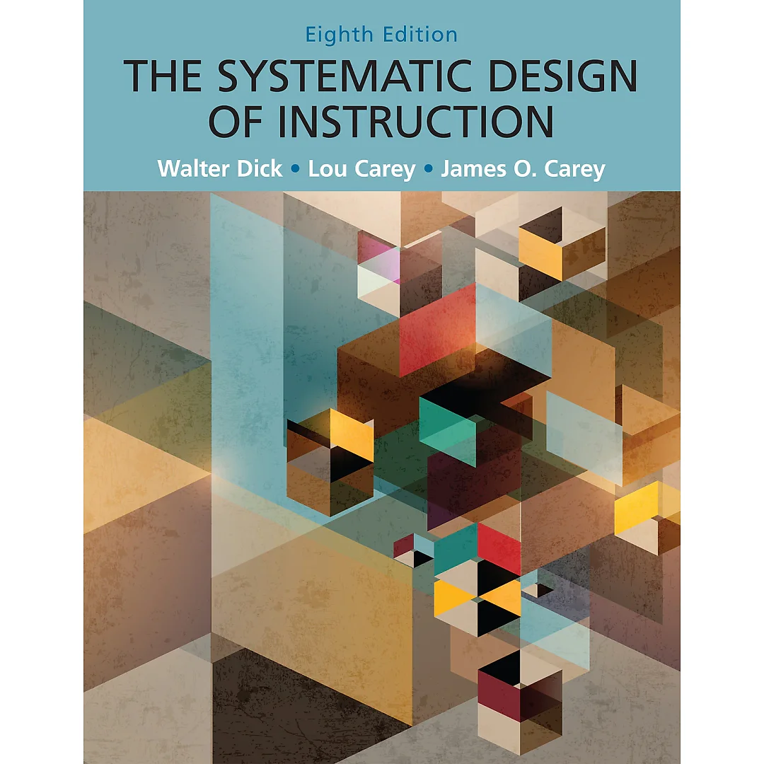 Systematic Design of Instruction, The