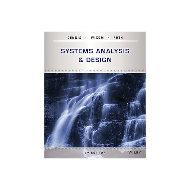 Systems Analysis and Design (6th Edition)