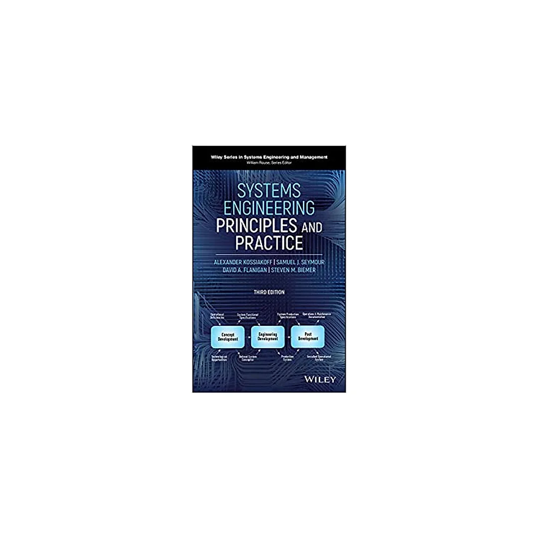 Systems Engineering Principles and Practice (Wiley Series in Systems Engineering and Management)