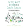 Tackling Wicked Problems in Complex Ecologies: The Role of Evaluation