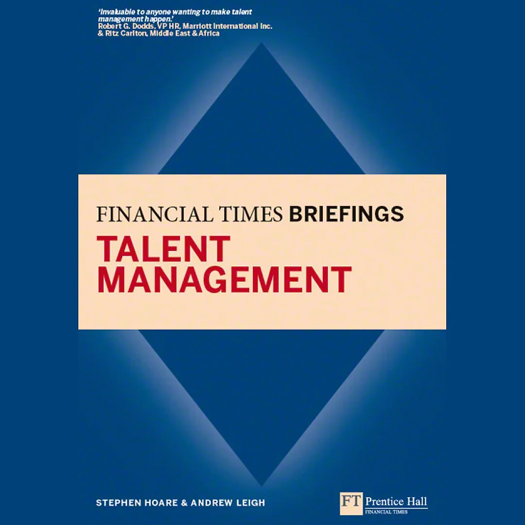 Talent Management: Financial Times Briefing