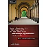 Tax Planning and Compliance for Tax-Exempt Organizations: Rules, Checklists, Procedures