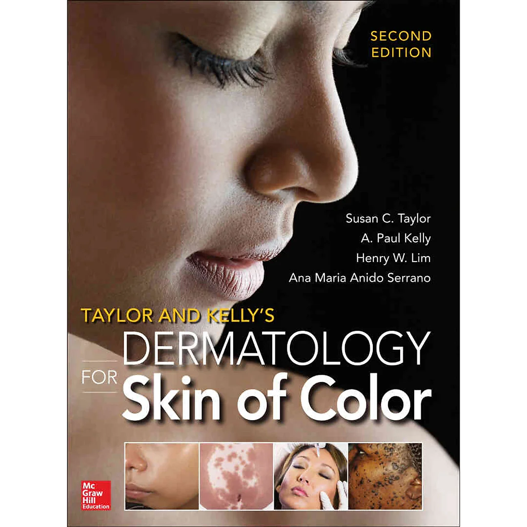 Taylor and Kelly's Dermatology for Skin of Color